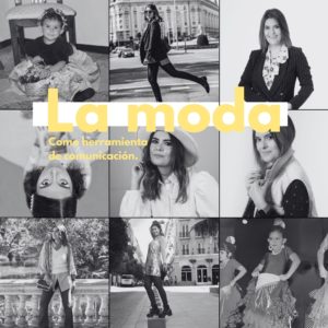 La Moda, por Sofia Ungredda, Digital Manager